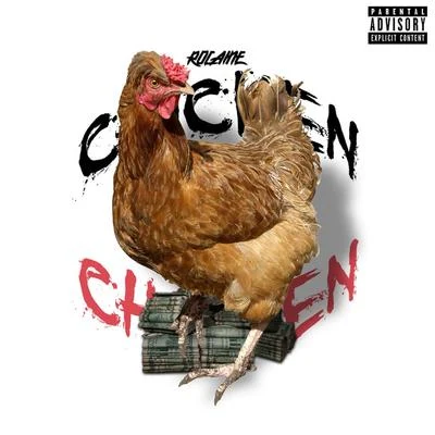 Rocaine Chicken Chicken