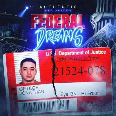 Authentic Federal Dreams