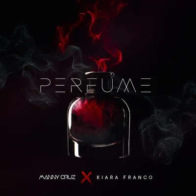 Kiara Franco/Manny Cruz Perfume