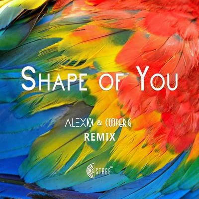 吳赫倫Alex x Shape of You(Alex x & Cooper.G Remix)