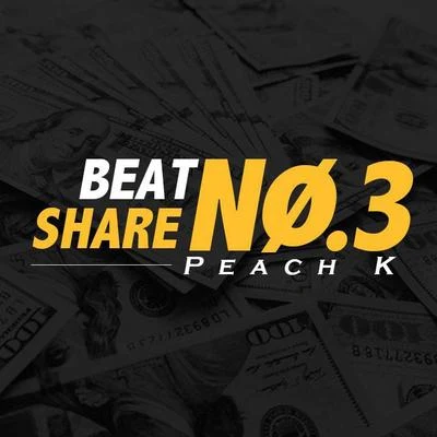 BEAT SHARE BEAT SHARE NO.3 | PEACH K