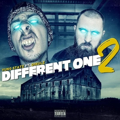 Dikulz/Yung Statz Different One2 (feat. Dikulz)