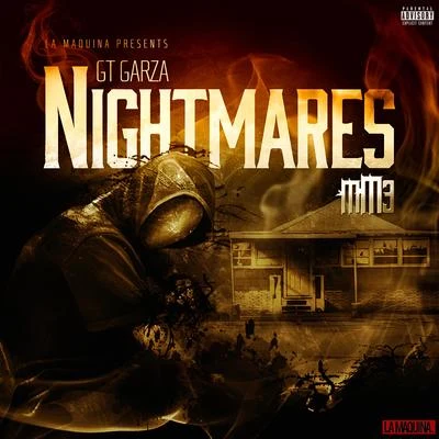 GT Garza Nightmares - Single