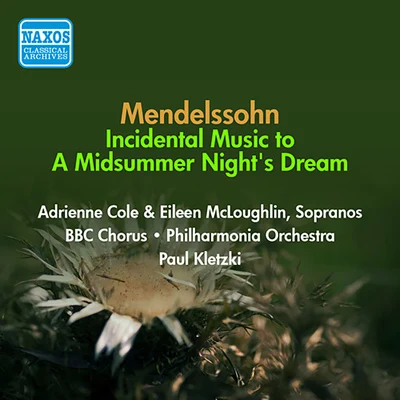 Paul Kletzki MENDELSSOHN, F: Midsummer Nights Dream (A) (excerpts) (Kletzki) (1954)