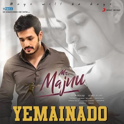 Thaman S/Armaan Malik Yemainado (From Mr. Majnu)