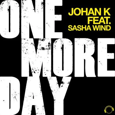 Johan K One More Day