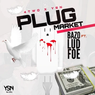 Bazo/Lud Foe Plug Market