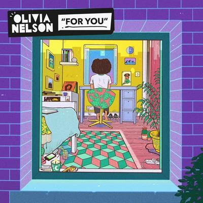 Olivia Nelson For You EP