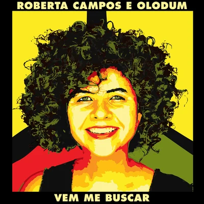 Roberta Campos/Olodum Vem Me Buscar