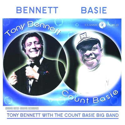 Tony Bennett/Count Basie Tony Bennett With The Count Basie Big Band