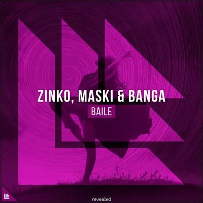 Zinko/Revealed Recordings/Maski & Banga Baile