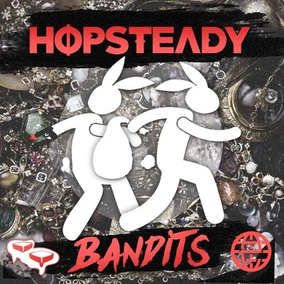 Hopsteady Bandits