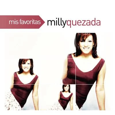 Milly Quezada Mis Favoritas