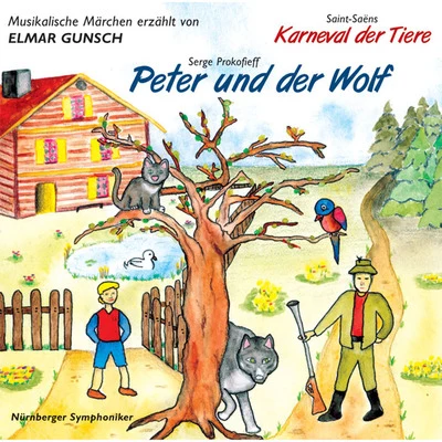 Nurnberger Symphoniker Serge Prokofieff: Peter und der Wolf & Saint-Saëns: Karneval der Tiere