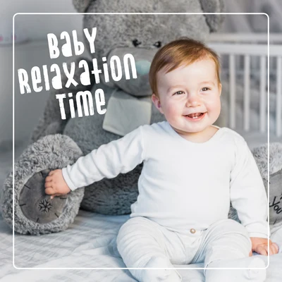 Baby Songs Academy/Baby Bath Time Music Academy/Baby Nap Time Baby Relaxation Time - Tranquil Melodies to Calm the Baby, Help Him Relax and Unwind, Music for Napping and Bathing a Baby