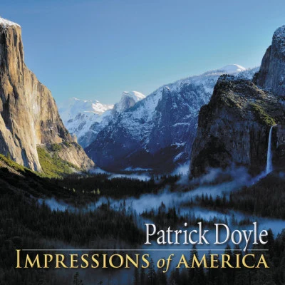 Patrick Doyle Impressions Of America