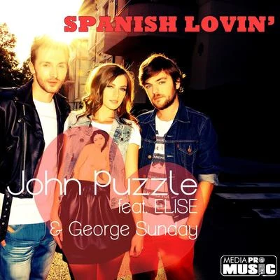 John Puzzle Spanish Lovin - Single