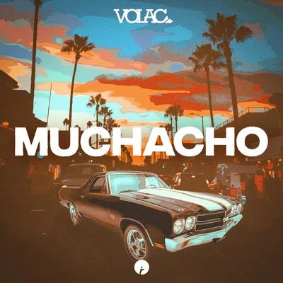 Volac Muchacho