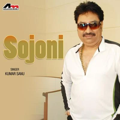 Kumar Sanu Sojoni