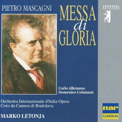 Carlo Allemano/Domenico Colaianni/Marko Letonja Mascagni: Messa di Gloria