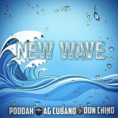 AG Cubano New Wave (feat. Poodah Don Chino)