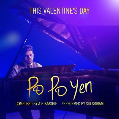 Sid Sriram Po Po Yen - Single