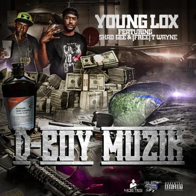 Young Lox D-Boy Muzik