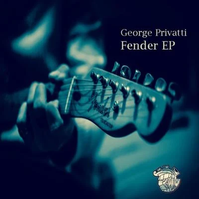 George Privatti Fender Ep