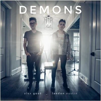 Landon Austin/Alex Goot Demons (Acoustic)