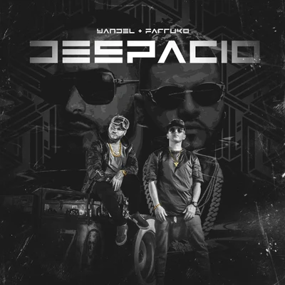 Yandel/Farruko Despacio