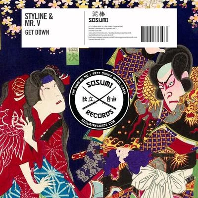 Mr. V/Styline Get Down