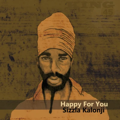 Sizzla Kalonji Happy for You