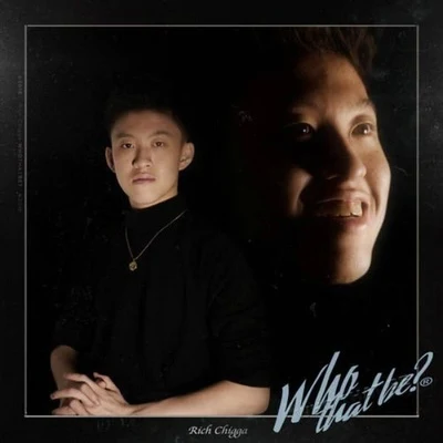 Rich Brian Who That Be