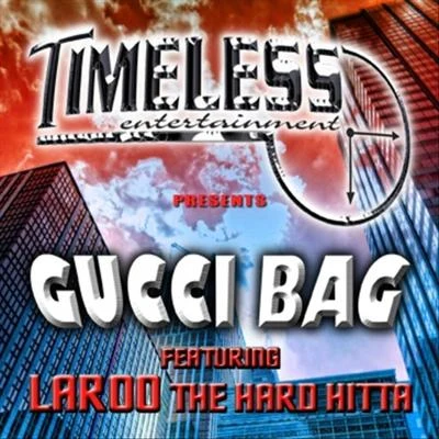 Laroo T.H.H. Gucci Bag - Single (Incomplete?)