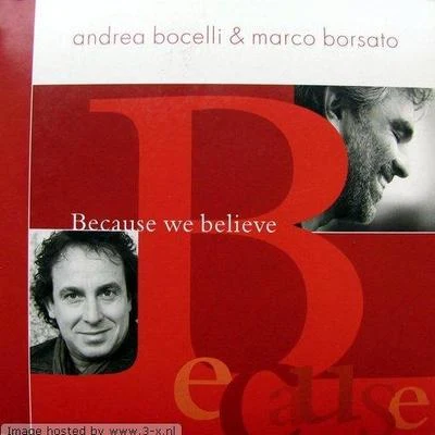 Marco Borsato/Andrea Bocelli Because We Believe