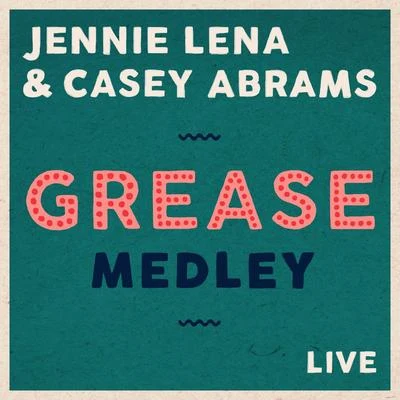 Jennie Lena Grease Medley (Live)