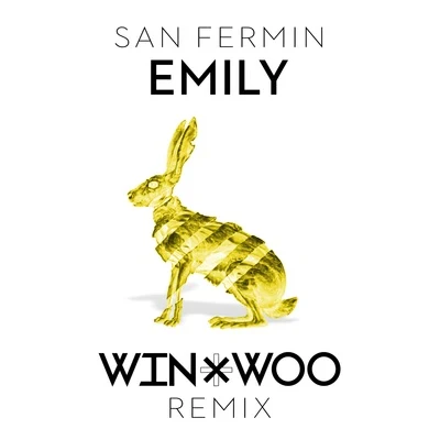 Win &amp; Woo Emily (Win & Woo Remix)