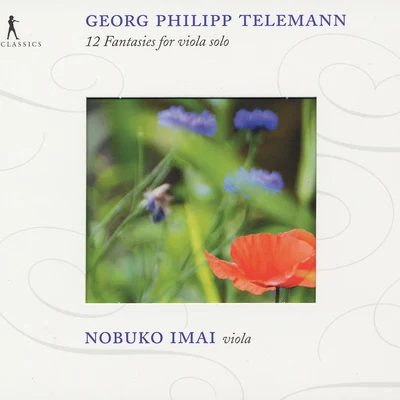 Nobuko Imai Telemann, G.P.: 12 Fantaisie, Twv 40:14-25 (Arr. for Viola)