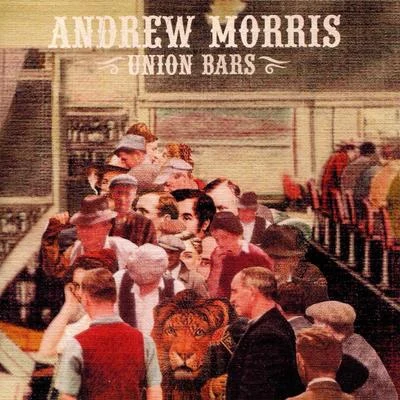 Andrew Morris Union Bars