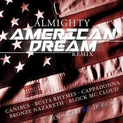 Almighty American Dream (Remix) - Single