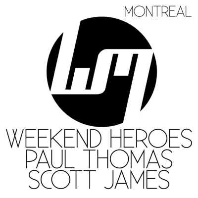 Weekend Heroes Montreal