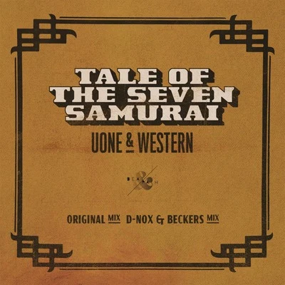 Western/Uone Tale of the Seven Samurai