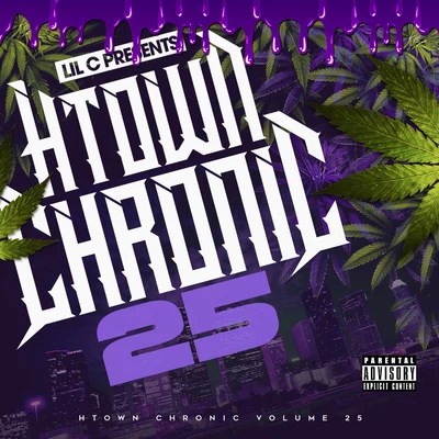 lil C H-Town Chronic 25