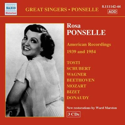 Rosa Ponselle PONSELLE, Rosa: American Recordings (1939, 1954)