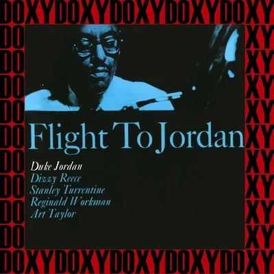 Duke Jordan Flight To Jordan (Bonus Track Version) (Hd Remastered Edition, Doxy Collection)