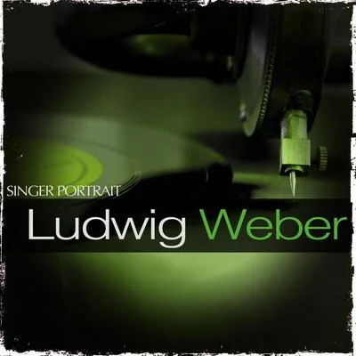 Ludwig Weber Singer Portrait - Ludwig Weber