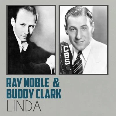 Ray Noble Linda