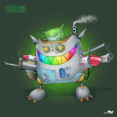 Feed Me Death By Robot