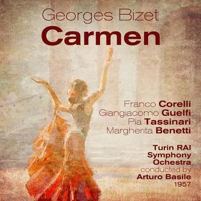 Franco Corelli Georges Bizet : Carmen (1957)