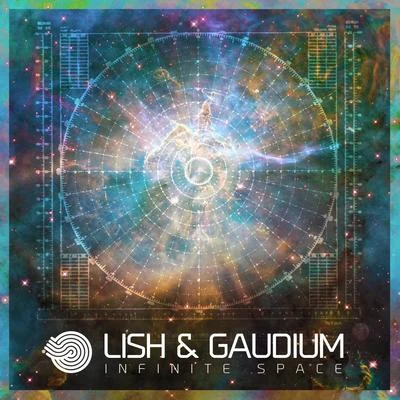 Lish/Gaudium Infinite Space